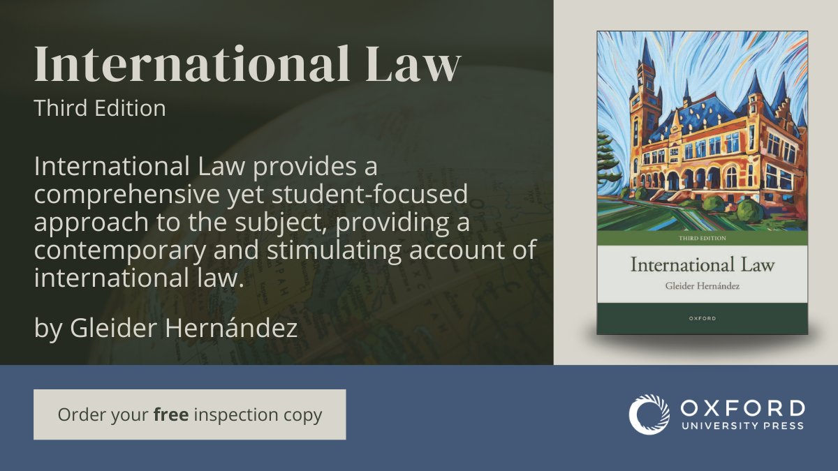 OUP Law (@ouplaw) on Twitter photo The new edition of <a href="/gleiderignacio/">Gleider Hernández</a>'s "International Law" offers thorough coverage of key issues in public international law, presenting major debates in a clear and engaging way.
Order your inspection copy to learn more: oxford.ly/4mFHFXK The new edition of <a href="/gleiderignacio/">Gleider Hernández</a>'s "International Law" offers thorough coverage of key issues in public international law, presenting major debates in a clear and engaging way.
Order your inspection copy to learn more: oxford.ly/4mFHFXK