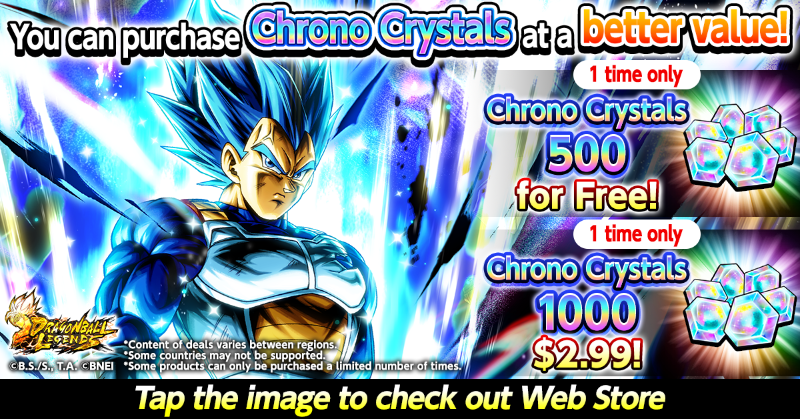 DB_Legends's tweet photo. [Web Store Sale On Now!]

Be sure to check out the Web Store, where you can get better deals on Chrono Crystals and other items than in the app!

To celebrate the Web Store's opening, you can get a gift of 500 Chrono Crystals via the store for free!

#Legends7thAnniversary