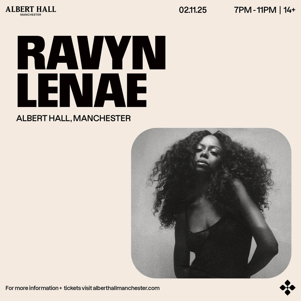 Albert Hall (@alberthallmcr) on Twitter photo ON SALE NOW: Following last year's release of her incredible second album ππͺπ³π₯'π΄ ππΊπ¦, R&B singer-songwriter <a href="/ravynlenae/">ravyn lenae</a> is heading to the UK for two exclusive dates this November, including one at our venue!
Tickets: tinyurl.com/msbpxxb5 ON SALE NOW: Following last year's release of her incredible second album ππͺπ³π₯'π΄ ππΊπ¦, R&B singer-songwriter <a href="/ravynlenae/">ravyn lenae</a> is heading to the UK for two exclusive dates this November, including one at our venue!
Tickets: tinyurl.com/msbpxxb5