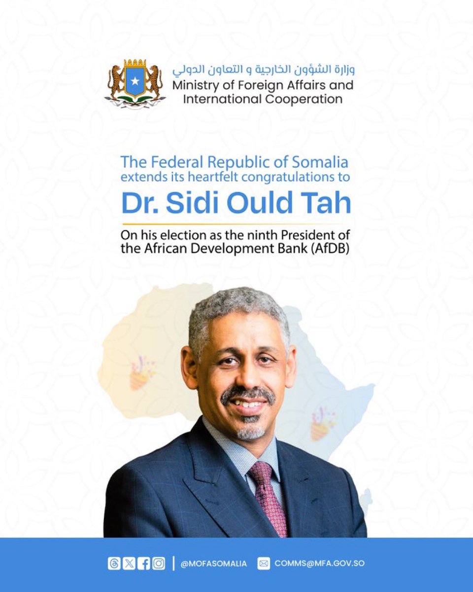 #Somalia extends its heartfelt congratulations to Dr. Sidi Ould Tah on his election as the ninth President of the #AfDB Group, a distinguished achievement that reflects his unwavering dedication to advancing #Africa’s economic and social progress.