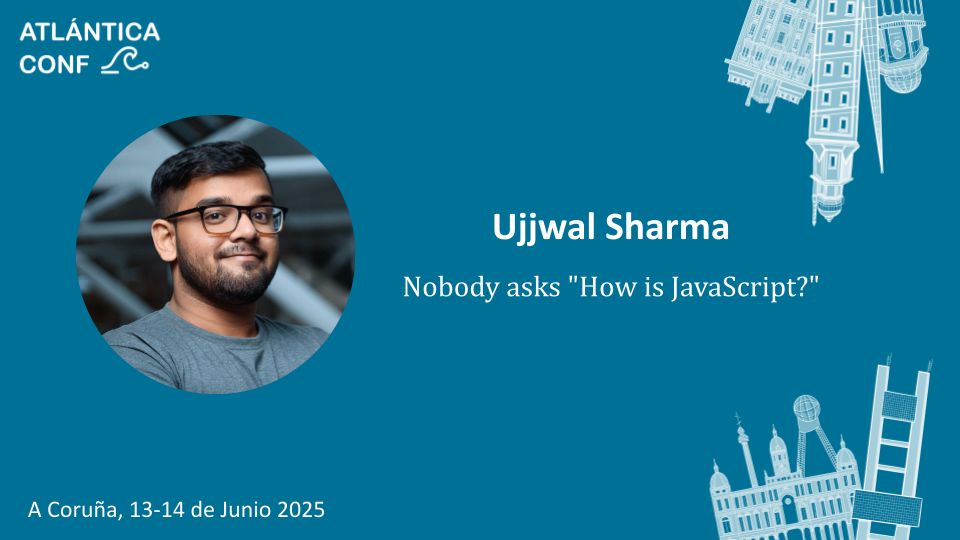 AtlánticaConf (@atlanticaconf) on Twitter photo 🌍 What’s the state of JavaScript? Where is it headed and how does it evolve?
🧠 Learn all this (and more!) with <a href="/ryzokuken/">Ujjwal Sharma</a> at #AtlanticaConf25.
A deep dive into the future of the language that runs the web.
buff.ly/psYkRGR 🌍 What’s the state of JavaScript? Where is it headed and how does it evolve?
🧠 Learn all this (and more!) with <a href="/ryzokuken/">Ujjwal Sharma</a> at #AtlanticaConf25.
A deep dive into the future of the language that runs the web.
buff.ly/psYkRGR