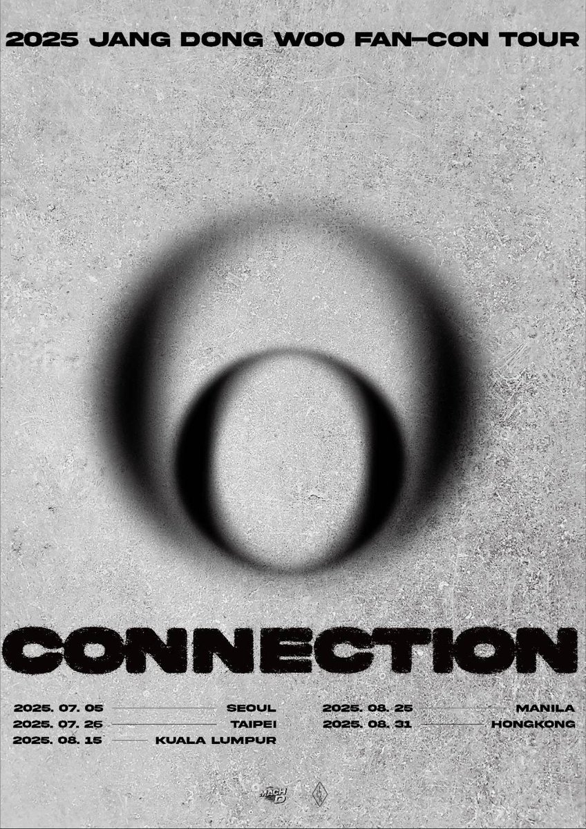 2025 JANG DONG WOO FAN-CON TOUR <CONNECTION>

SEOUL | 2025.07.05
TAIPEI | 2025.07.26
KUALA LUMPUR | 2025.08.15
MANILA | 2025.08.25
HONG KONG | 2025.08.31

#JANGDONGWOO #장동우
#CONNECTION
#MACHD #마하디
#RICHINING