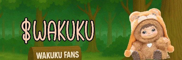 $WAKUKU

A4c9n61xrbPSUkwXXGPMKuVALAQ3cweZ7PcQpvokpump

It may be the next Labubu. The cute appearance and good community are worth paying attention to