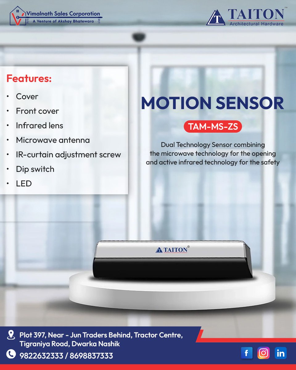 vimalnathsales's tweet photo. Secure Smarter, Live Safer with TAITON Motion Sensors!

📍 Visit us at Plot 397, Near Jun Traders Behind Tractor Centre, Tigraniya Road, Dwarka, Nashik
📞 Contact: 9822632333 / 8698837333

#VimalnathSales #TaitonSensors #MotionSensor #ArchitecturalHardware #NashikBusiness https://t.co/OQGYfVXMHH
