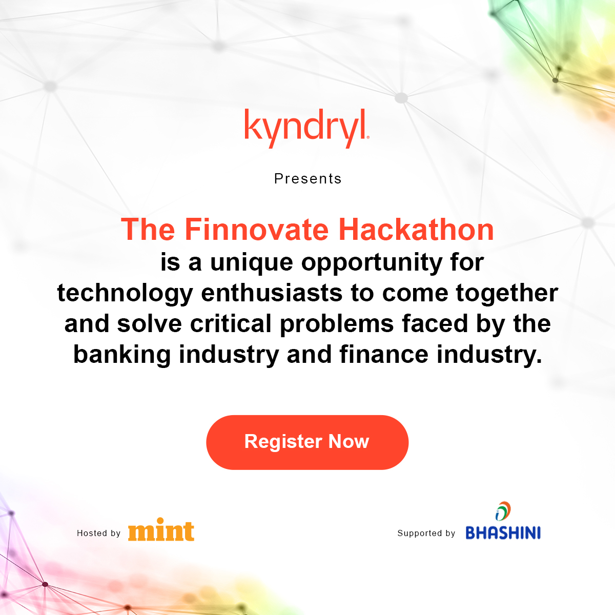 [PARTNERED]
Participate in the #FinnovateHackathon!

Are you a dev/inventor passionate about #BankingAndFinance? Tackle real industry challenges &amp; innovate with Multilingual tech to transform customer experience.

Register now! Powered by <a href="/KyndrylIndia/">Kyndryl India</a> &amp; <a href="/_BHASHINI/">BHASHINI</a>