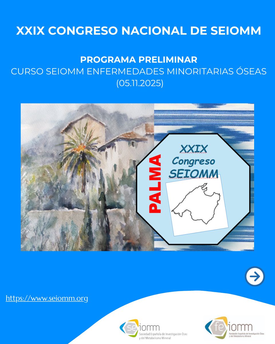 seiomm's tweet image. 📚 ¡Ya puedes consultar el programa preliminar del Curso SEIOMM sobre Enfermedades Minoritarias Óseas!
🗓 Se celebrará el 5 de noviembre de 2025, dentro del XXIX Congreso Nacional SEIOMM – Palma de Mallorca.
🕥 Comenzamos a las 10:30 h
#SEIOMM2025 #CongresoSEIOMM
