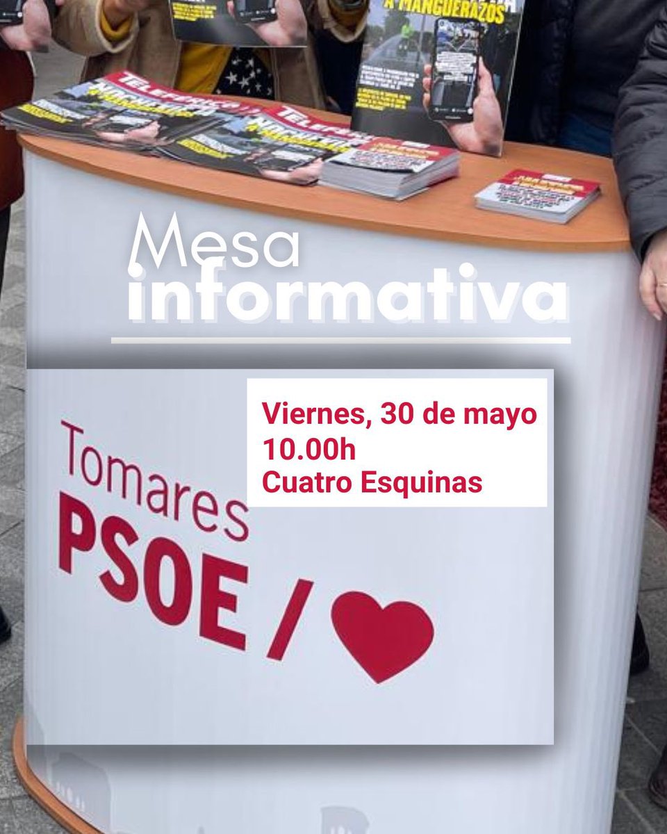 📌 A partir de las 10 estaremos en las Cuatro Esquinas en nuestra mesa informativa. Todo lo que te preocupa de #Tomares.