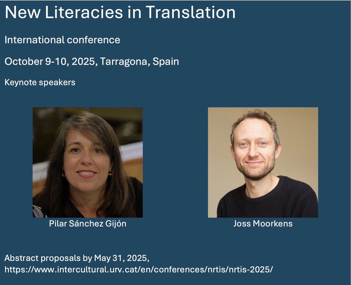 AnthonyPym3's tweet image. LAST CHANCE: CFP for conference in Tarragona, Spain. New Literacies in Translation. Keynotes by Sánchez-Gijón and Moorkens. October 9-10, 2025.
intercultural.urv.cat/en/conferences…