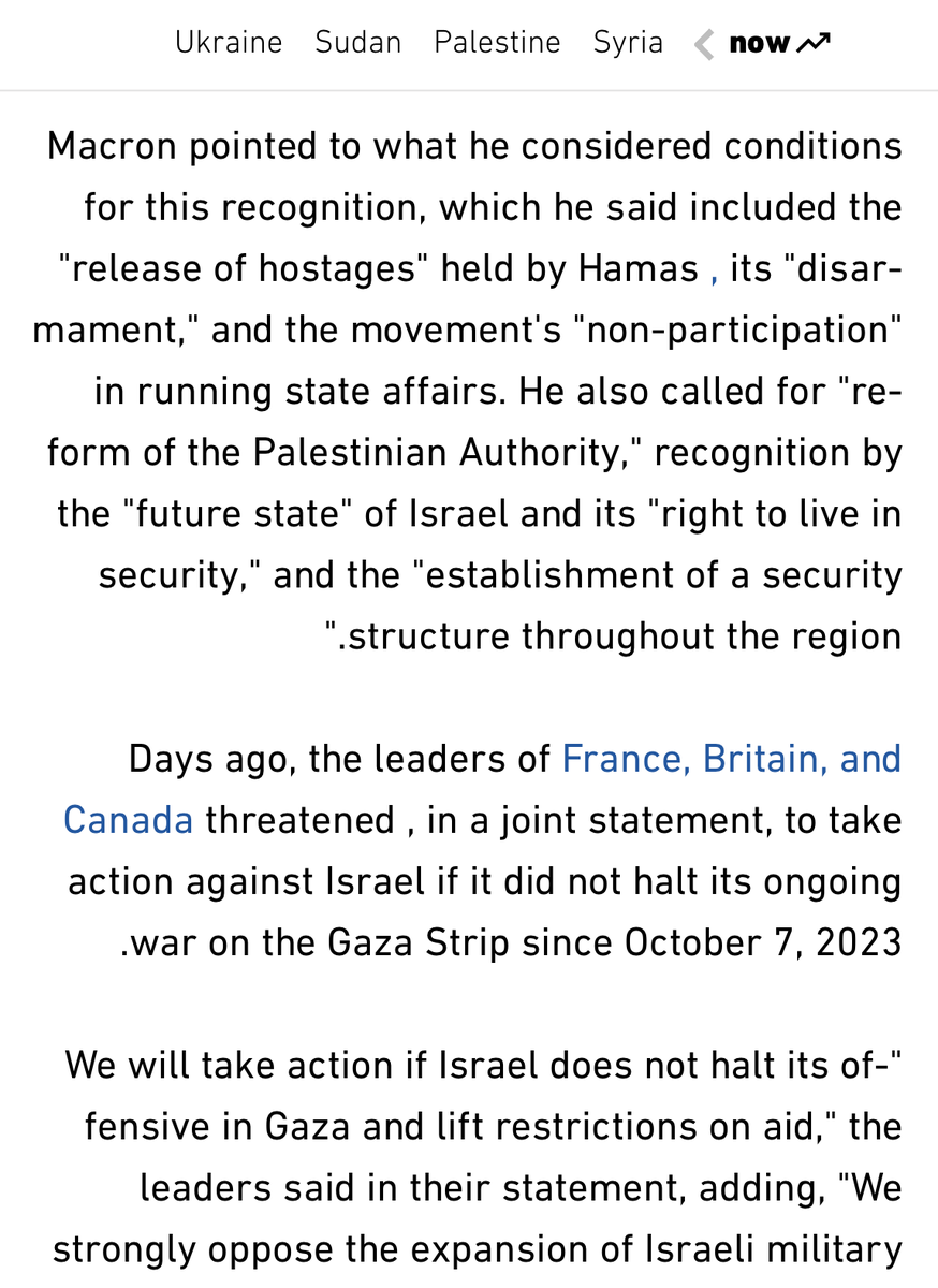 The catch with Macron's statement is recognition "with conditions". The main condition is full disarmament of Hamas &amp; Palestinian armed groups &amp; exile of leaders, which he know won't happen

So it's an excuse to not recognise Palestine while fawning sympathy with empty statements