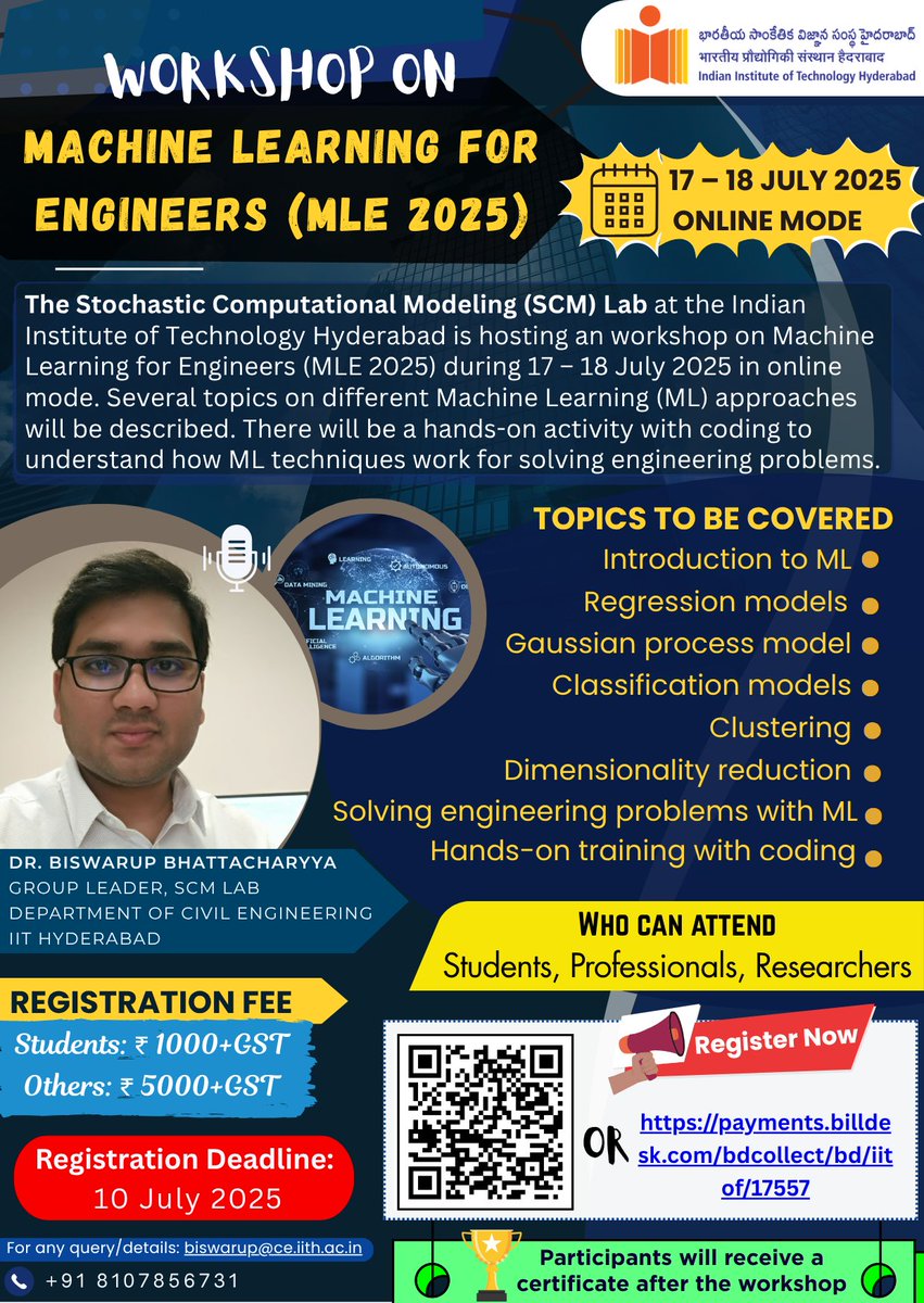 Workshop on Machine Learning for Engineers (MLE 2025)

Join us for a hands-on journey through Machine Learning techniques tailored for solving engineering problems!

Date:  17–18 July 2025 |  Online Mode

Last Date for Registration: 10-July-2025

Registration