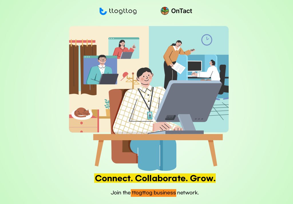 We hope that individuals and companies will increase their brand value and create new opportunities through successful business matching in ttogttog's business network where various users such as businessmen, experts from various fields, influencers, and salespeople are