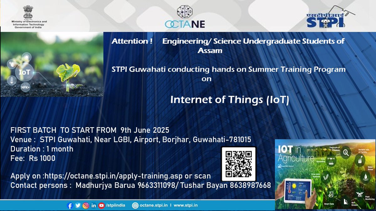 STPI GUWAHATI (@stpiguwahati) on Twitter photo #STPIINDIA Guwahati is pleased to announce the launch of Summer Training Program on #IoT(Internet of Things) for the Engineering and Undergraduate students
of Assam .
Apply Now : octane.stpi.in/apply-training…
<a href="/GoI_MeitY/">Ministry of Electronics & IT</a> <a href="/arvindtw/">Arvind Kumar</a> #STPIINDIA Guwahati is pleased to announce the launch of Summer Training Program on #IoT(Internet of Things) for the Engineering and Undergraduate students
of Assam .
Apply Now : octane.stpi.in/apply-training…
<a href="/GoI_MeitY/">Ministry of Electronics & IT</a> <a href="/arvindtw/">Arvind Kumar</a>