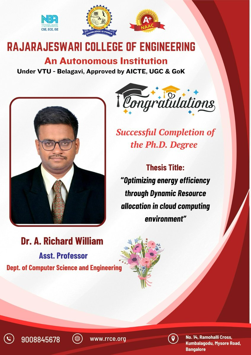 rrceblr's tweet image. ChatGPT said:
🎓 Congrats, Dr. A. Richard William! 🎓
#RRCE celebrates his Ph.D. success in #CloudComputing with a thesis on “Optimizing Energy Efficiency through Dynamic Resource Allocation.” 👏
An inspiration to all!
#CSEDept #PhDSuccess #FacultyAchievement #ProudMoment