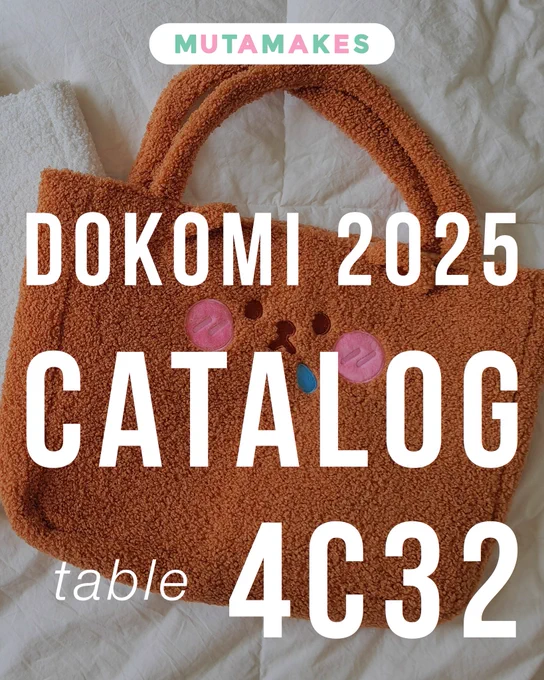 Hi everyone! 🐻🌸
I'm Muta, joining Dokomi for the first time!

I make enamel collar pins, pouches, plushie bags, handmade scrunchies, and sparkly stickers ✨

You can find me Table 4C32 in Hall 4 for Fashion &amp; Craft 

#artistsofdokomi2025
#dokomi2025

My Catalogue 🧵 (1/3) 