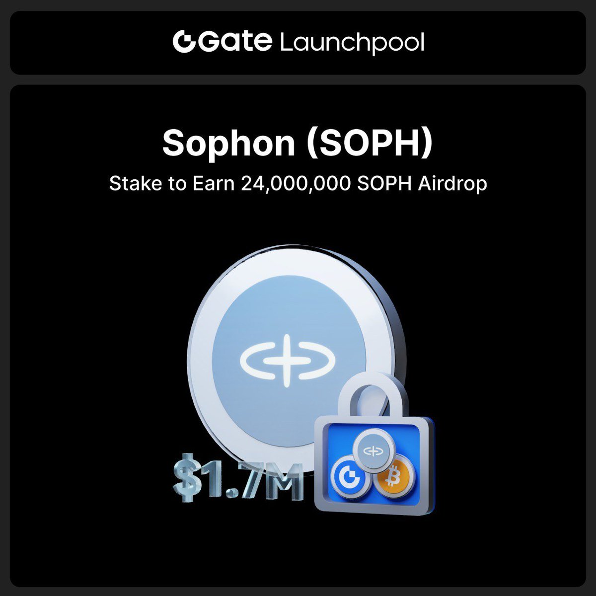🚨 Gate Launchpool is LIVE with $SOPH rewards!

💰 Over $1.7M in mining rewards
📈 Up to 876% APR
🎁 24M $SOPH up for grabs
🗓 Stake Period: May 29 – Jun 8 (UTC)
📌 Stake: $GT / $BTC / $SOPH
🔥 VIPs get 500% cap boost — stake early for max rewards!
🔗 Start staking: