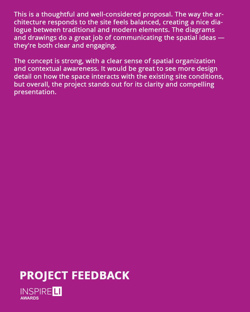 📚INSPIRELI EDUCATION JURY FEEDBACK

Read more: inspirelieducation.com/en/detail/8149/

• Advisor: RUIJEN YANG
• Student: Michaela Svídová
• Project: House for the Eldery

#architecture
#inspireliawards
#amazingarchitecture

#architecturestudent #architecturestudents #architecturestudentlife