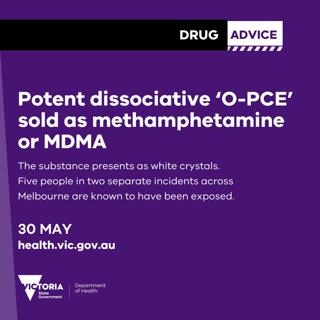 Five people in two separate incidents across Melbourne are known to have been exposed to O-PCE (deschloro-N-ethyl-ketamine) believing it was methamphetamine or MDMA. 

1/6 🧵