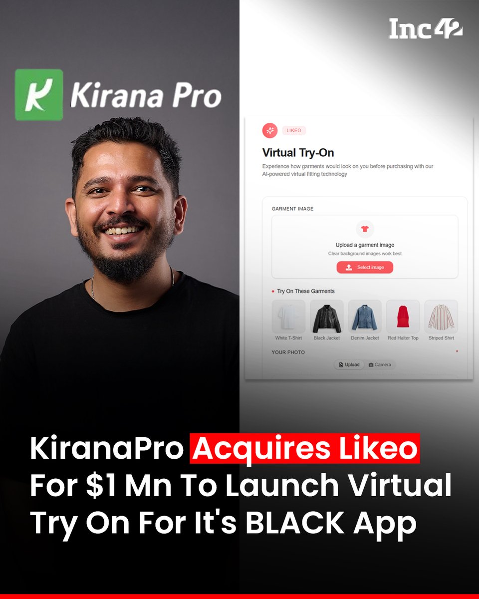 Inc42's tweet photo. Quick commerce platform @kirana_pro has bought Likeo, an AI-powered platform which specialises in virtual try-on technology driven with its augmented reality tech stack, in an all-stock deal.

The deal was pegged at $1 Mn (INR 8.55 Cr). With this acquisition, Kerala-based KiranaPro seeks to integrate Likeo’s offerings with its online fashion marketplace BLACK to provide an immersive trial room experience to its customers.

The feature will be available for products across apparel, jewellery, and eyewear. KiranaPro launched its fashion marketplace which is available on the Google Play Store on May 16, 2025.

As part of the deal, Likeo’s founder and chief executive Saurav Kumar will join KiranaPro to lead the charge on AI and visual computing for its fashion marketplace.

Read the full article here - https://t.co/32OQumQWF0

#news #Inc42 #Quickcommerce #Ecommerce #fashion #Kiranapro #tech #AR #Tryon #AI #Acquisition