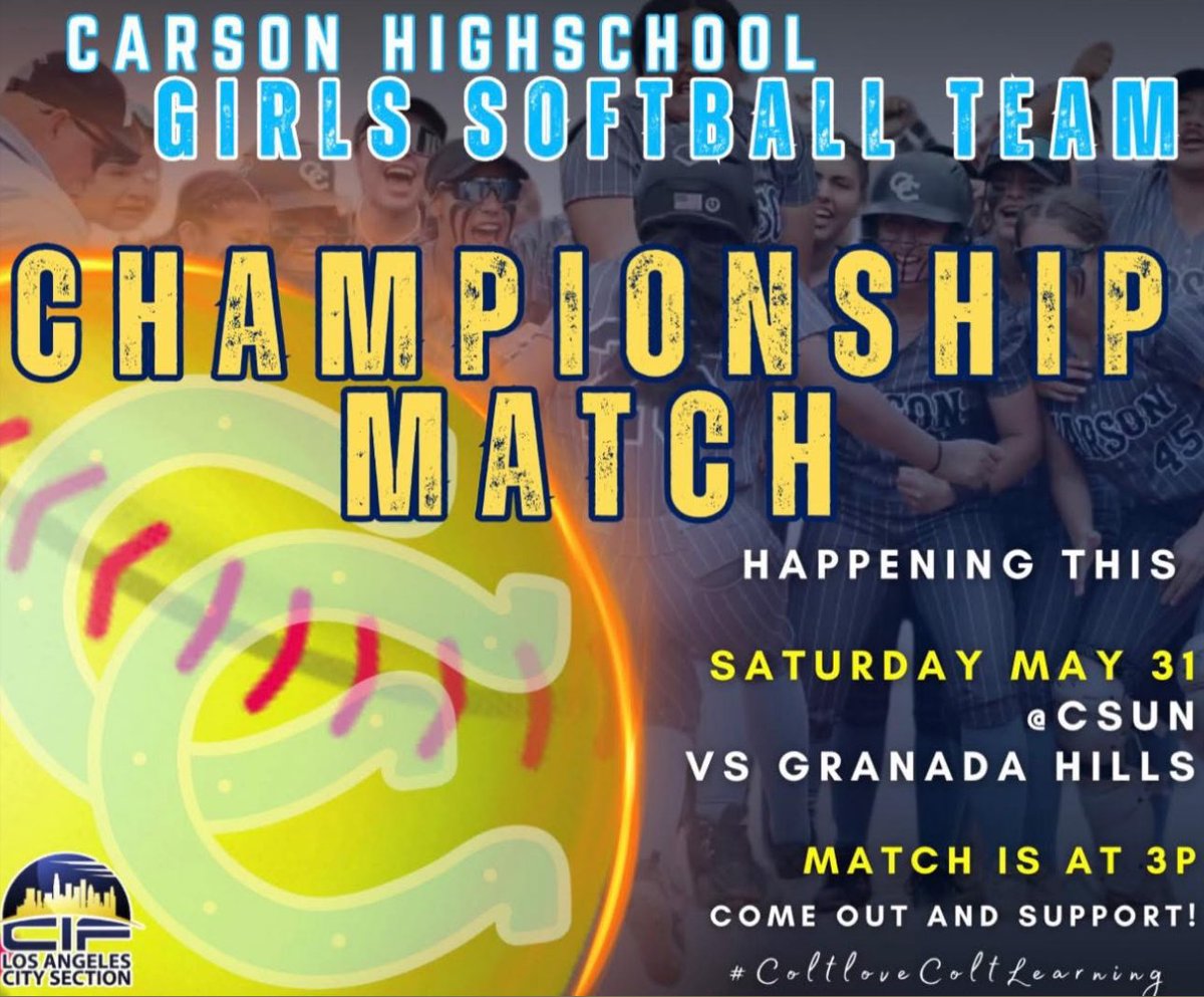 Come out and support our Carson High School Girls Softball Team on Saturday at CSUN @ 3:00pm. #ColtLove
