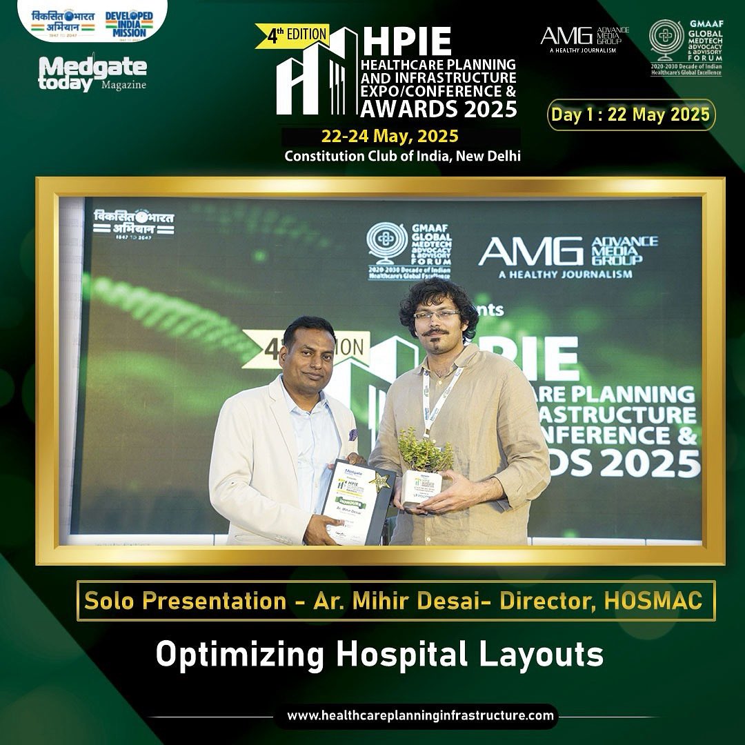 Ar. Mihir Desai, Director at HOSMAC, delivered a solo presentation on "Optimizing Hospital Layouts" at the 4th Edition of the Healthcare Planning and Infrastructure Expo/Conference &amp; Awards 2025, held on 22 May 2025 at the Constitution Club of India.
#HOSMAC #healthcare