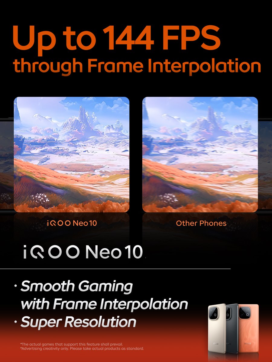 What Defines a Next-Gen Gaming Experience?

1. Game Super Resolution
2. 144 FPS via Frame Interpolation
3. Ultra-Low-Latency Frame Interpolation

That's exactly what #iQOONeo10 delivers.

#iQOO #PowerToWin