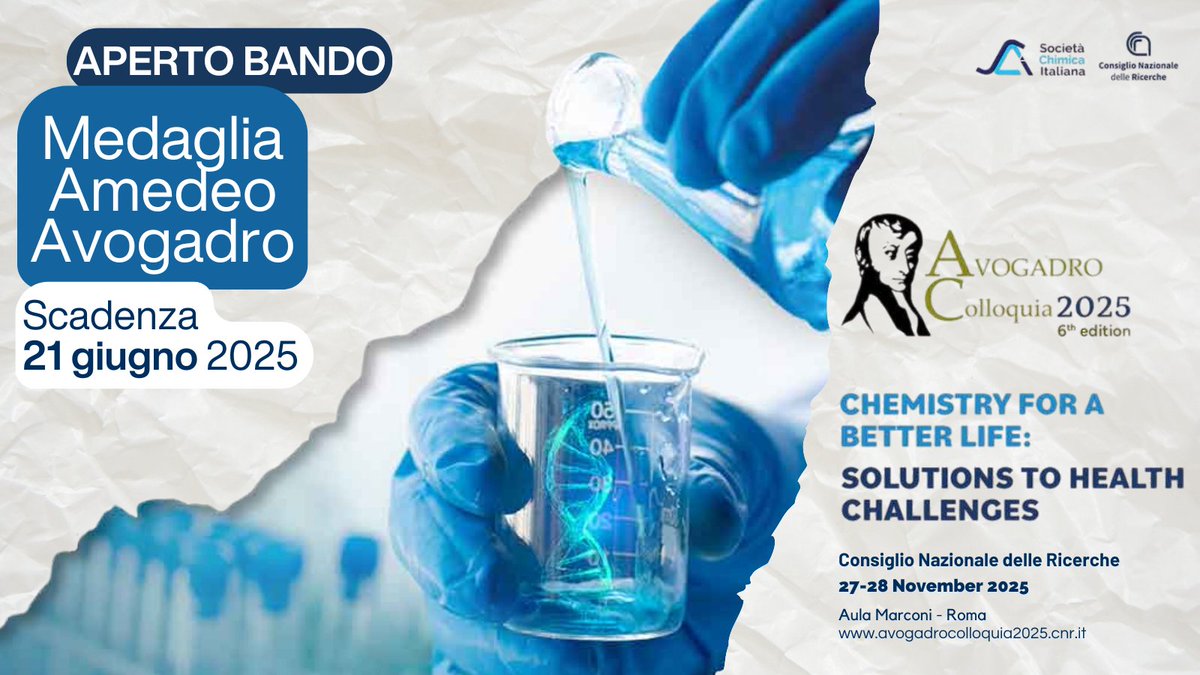 CNR Consiglio Nazionale delle Ricerche (@cnrsocial_) on Twitter photo 📣 Aperto il bando #MedagliaAmedeoAvogadro
Sarà assegnata congiuntamente da #Cnr_Dsctm <a href="/SocChimIta/">Società Chimica Italiana</a> #AccademiaXL nel corso degli #AvogadroColloquia, in programma a Roma il 27 e 28 novembre
🗓 La scadenza è fissata al #21giugno
Tutte le informazioni su cnr.it/it/news/13546 📣 Aperto il bando #MedagliaAmedeoAvogadro
Sarà assegnata congiuntamente da #Cnr_Dsctm <a href="/SocChimIta/">Società Chimica Italiana</a> #AccademiaXL nel corso degli #AvogadroColloquia, in programma a Roma il 27 e 28 novembre
🗓 La scadenza è fissata al #21giugno
Tutte le informazioni su cnr.it/it/news/13546