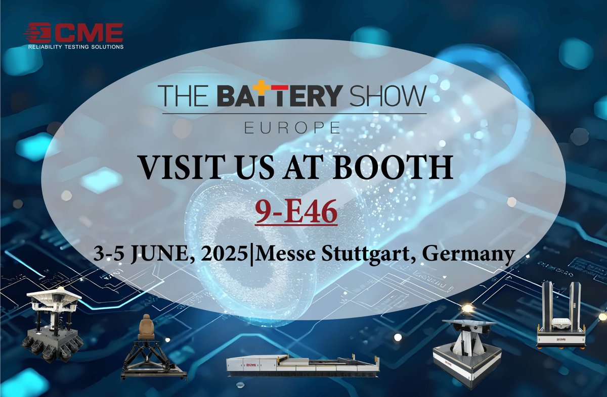 cme_technology's tweet photo. We warmly invite you to visit our booth at The Battery Show Europe to explore our latest innovations and solutions.
đ
June 3rd â 5th, 2025
đ Messe Stuttgart, Germany
đȘ Booth 9-E46
#BatteryShowEurope #MesseStuttgart #EVbattery #ShockTesting #Innovation #EngineeringSolutions https://t.co/dy81oTUeth