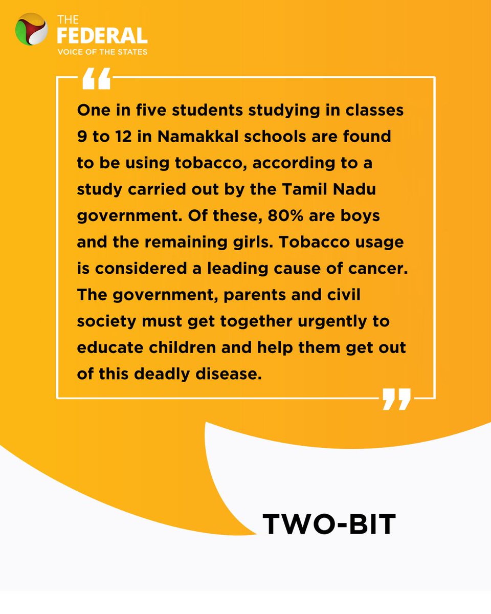 TheFederal_News's tweet photo. The Federal's #TwoBit | 1 in 5 #students of classes 9 to 12 in #Namakkal were found to be using #tobacco. The govt, parents and civil society must urgently #educate children to help rid them of this deadly habit.
Track the latest news at https://t.co/F4yb4VqaIQ https://t.co/MzMA4x0bOV