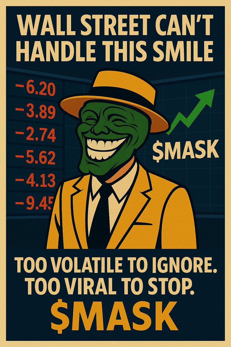 TheMaskCoinMASK's tweet image. Wall Street Can’t Handle This Smile
Markets crash.
Charts fall.
But this grin just keeps climbing.
Too volatile to ignore. Too viral to stop.

dexview.com/solana/DK9DNsf…

📈 #WallStreetVsMemes | 🎭 #TheMASKCoin | 🟣 #Solana | #ATHsmile