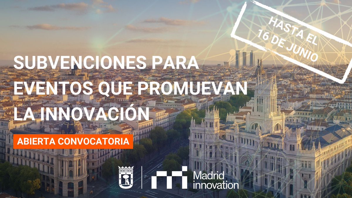 🚀 Impulsa tu evento innovador en <a href="/MADRID/">Ayuntamiento Madrid</a> 

Abierta la convocatoria de ayudas para actividades que promuevan ciencia, tecnología, emprendimiento e innovación en la ciudad.

📌 Consulta requisitos y fases: madridinnovation.es/iniciativas/su…