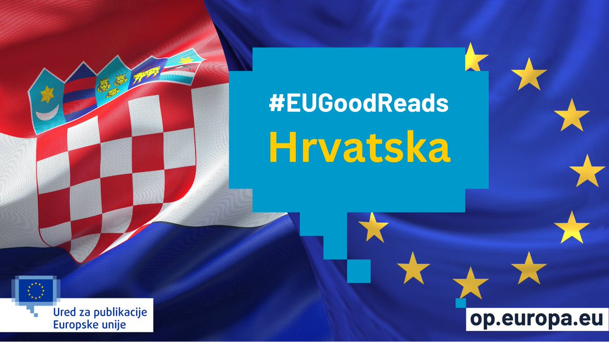 Happy National Day to Croatia! 

Sretan Dan državnosti Hrvatskoj! 🇭🇷 🇪🇺  

For #EUGoodReads about Croatia, visit op.europa.eu in your language. 

▶️ europa.eu/!NHfwVv <a href="/EUPublications/">EU Publications</a> 

<a href="/EK_Hrvatska/">Europska komisija u Hrvatskoj</a> <a href="/dubravkasuica/">Dubravka Šuica</a> <a href="/Europarl_HR/">Europski parlament u Hrvatskoj</a> 

#30Svibnju #30May
