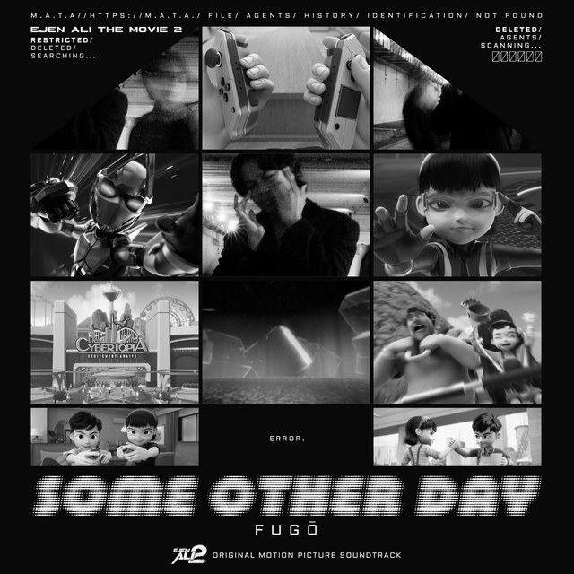 #release Fugō released new single 'Some Other Day (Original Soundtrack From Ejen Ali The Movie 2)'. Available on streaming platforms.

🔗 open.spotify.com/track/2U3xFSPq…