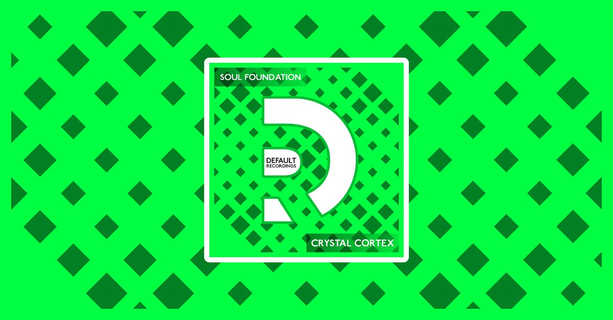 Default Recordings (@defaultrec) on Twitter photo Soul Foundation - Crystal Cortex is out now on <a href="/DefaultRec/">Default Recordings</a> and Available from all good digital download stores and streaming sites π₯ Soul Foundation - Crystal Cortex is out now on <a href="/DefaultRec/">Default Recordings</a> and Available from all good digital download stores and streaming sites π₯