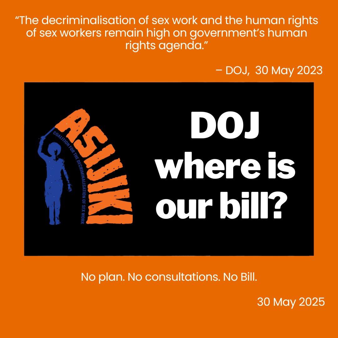 SweatTweets's tweet image. 📆 30 May 2023: DOJ withdrew the Decrim Bill.
 🗣️ Promised: consultation, revision, action.
 📆 30 May 2025: Nothing.
On 2 June we ask:
 👉🏾 #WhereIsOurBill
 #DecrimSexWork #SexWorkIsWork