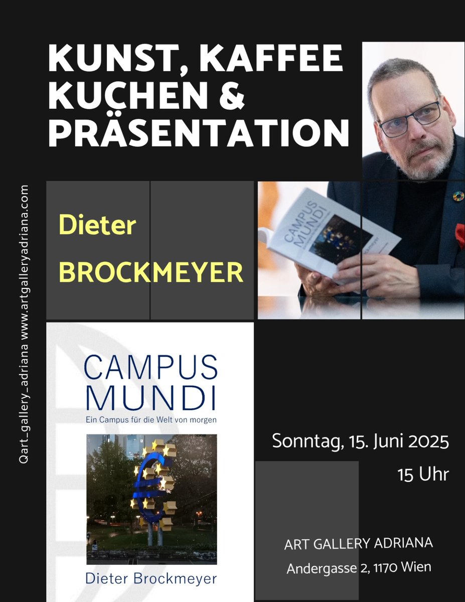 Presentation the German edition of my book CAMPUS MUNDI  time in Vienna. The event with art, coffee and cake will be at Art Galerie Adriana, Andergasse 2 on Sunday, June 15, starting 3pm. 
#book #ReadingMatters #Web3 #QuantumComputing #SocialImpact 
#Sustainability #GlobalGoals