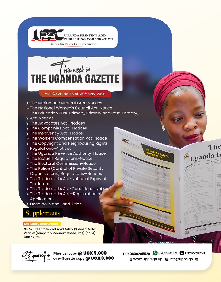 UgandaGazette's tweet image. Grab a copy of this week’s edition today at any UPPC office or online via portal.uppc.go.ug.
#UgandaGazette