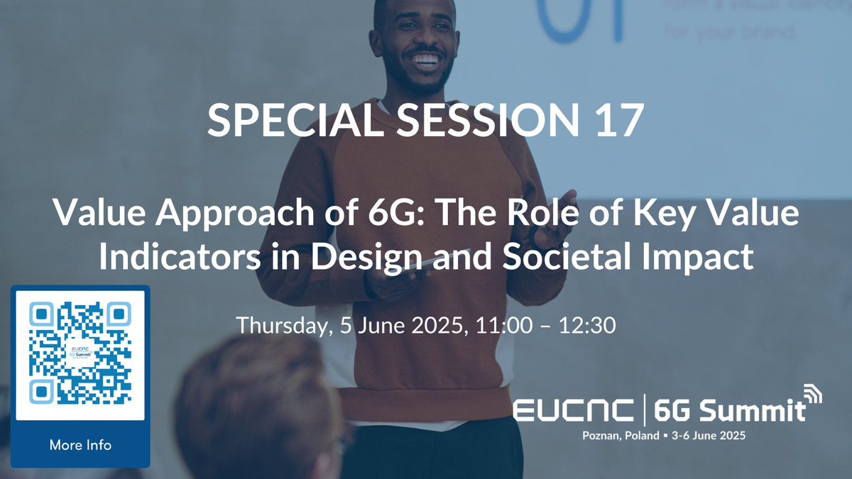 📊 Special Session 17 📊

Learn how Key Value Indicators help align tech design with societal needs in 6G. Real case studies and frameworks included!

🔗 More info: bit.ly/4jNrDZY

#EuCNC25 #6GSummit #KVIs #ImpactDrivenTech #SS17