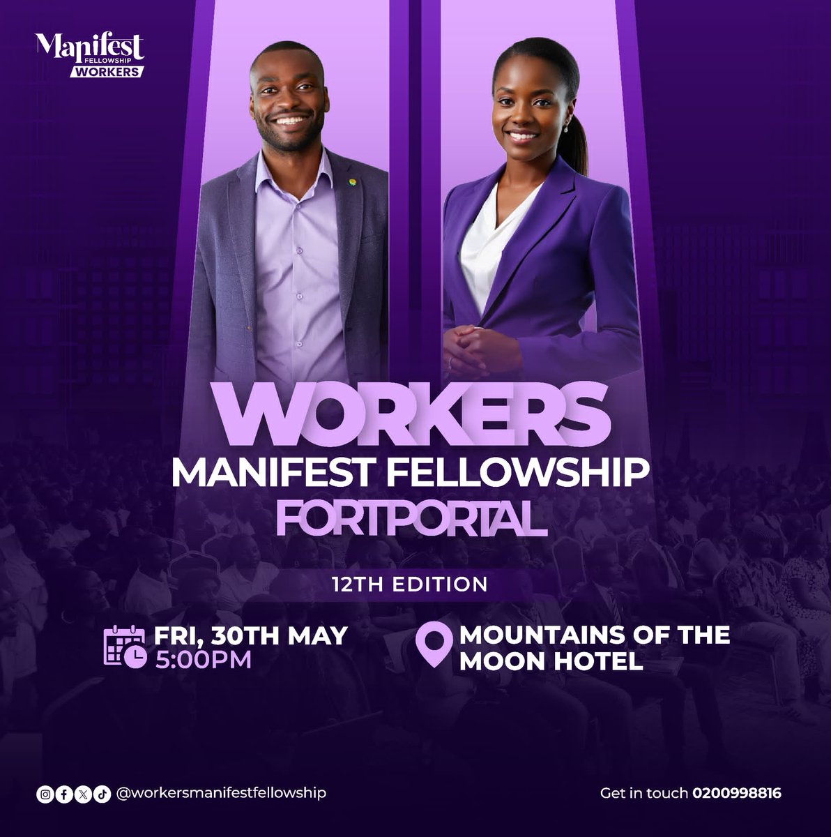 Join us  Today for the 12th Edition of the Workers  Manifest an evening of being elevated to the next level. You can’t afford to miss it.

📍Venue: Mountains of the moon Hotel
📅 Date: Today, Friday 30th May 2025
⏰Time: 5:00PM – 8:00PM EAT.

Bring a colleague

#WorkersFellowship