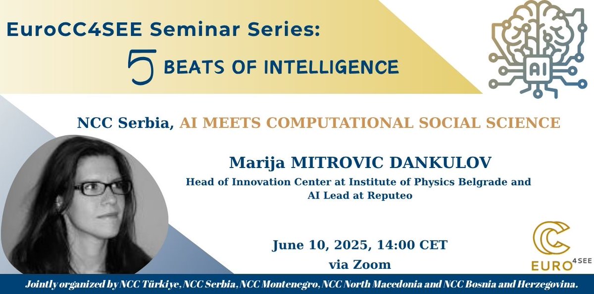 EuroCC_Turkey's tweet image. 🎓AI Meets Computational Social Science
Join us for the next session of the “5 Beats of Intelligence” seminars under uroCC4SEE!
🧠Dr. Marija Mitrovic Dankulov
🗓️ June 10, 2025, 14:00 CET
🌐 Zoom
🔗 indico.truba.gov.tr/event/212/
#AI #ComputationalSocialScience #LLM #HPC #NCCSerbia