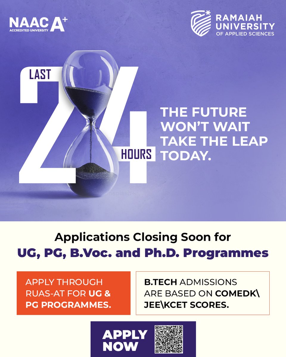 The clock is ticking! Only 24 hours left to apply to #RUAS. Applications close on May 31, 2025 for UG, PG, B.Voc., and Ph.D. programmes. 
UG &amp; PG via RUAS-AT | BTech via COMEDK/JEE/KCET. Scan the QR to apply. 
Don’t miss your chance, secure your future today!
