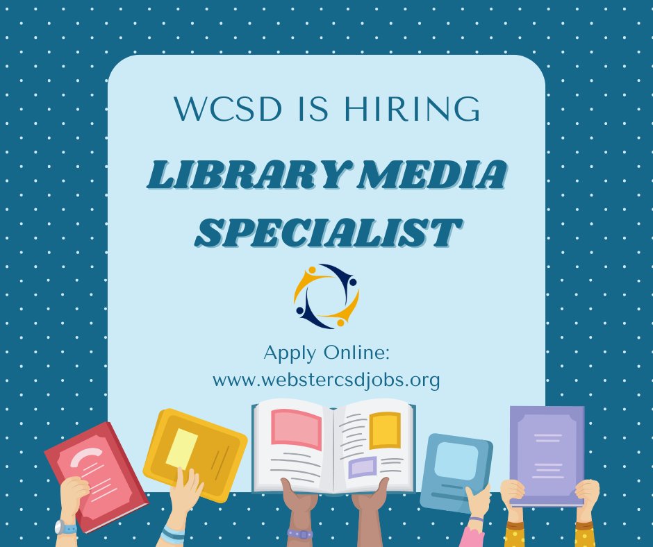 Webster CSD is looking for a Library Media Specialist to join our team at DeWitt Road Elementary. Are you or someone you know interested? Apply today at webstercsdjobs.org.