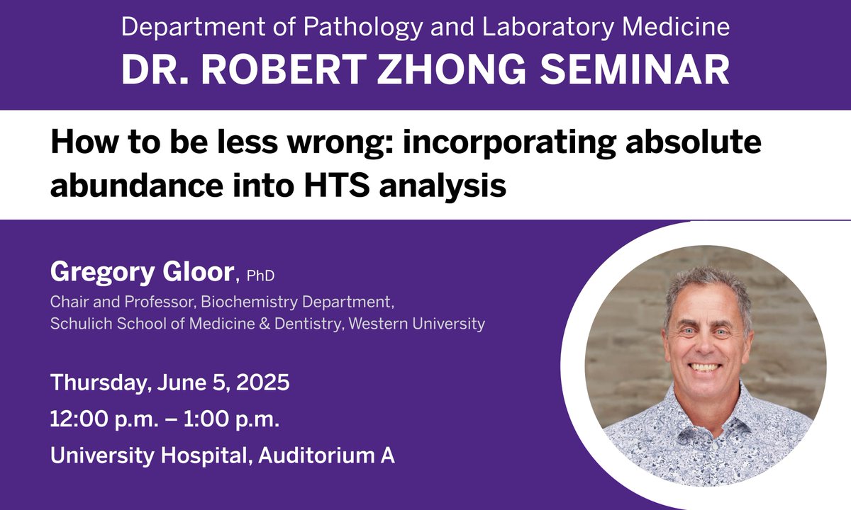 Join us on Thursday, June 5, from 12:00 - 1:00 p.m., in Auditorium A at University Hospital, as Dr. Gregory Gloor, discusses “How to be less wrong: incorporating absolute abundance into HTS analysis.”

schulich.uwo.ca/pathol/events/…