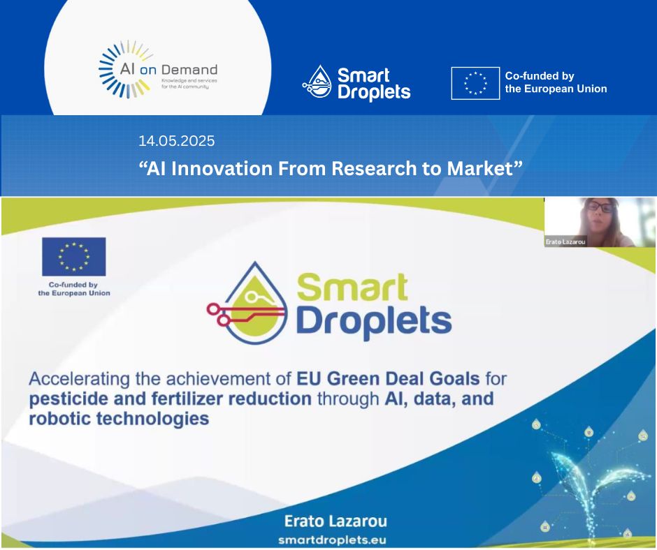 Smart Droplets (@smartdroplets) on Twitter photo 💧Smart Droplets is making waves in the #AI ecosystem!🌍
👩💻On 14.05.2025, Erato Lazarou from our coordinator, the Agricultural University of Athens, presented our project at the second episode of the "AI Innovation From Research to Market" webinar series by <a href="/AIonDemand/">AI-on-Demand Platform</a>. 💧Smart Droplets is making waves in the #AI ecosystem!🌍
👩💻On 14.05.2025, Erato Lazarou from our coordinator, the Agricultural University of Athens, presented our project at the second episode of the "AI Innovation From Research to Market" webinar series by <a href="/AIonDemand/">AI-on-Demand Platform</a>.