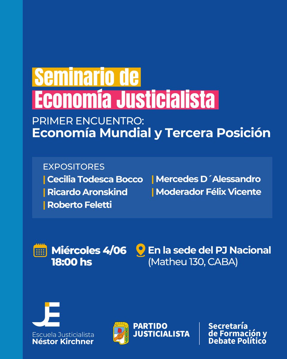 Santiago Fraschina (@jsfraschina) on Twitter photo 📚 Seminario de Economía Justicialista
1er encuentro: Economía Mundial y Tercera Posición 
📍Curso presencial: Matheu 130 (CABA). Sede PJ
📍Miércoles 4/6, 18hs
Inscripción hasta 31/5
forms.gle/7p97f9YoCdFCf4…
Organiza la Secretaría de Formación del <a href="/p_justicialista/">Partido Justicialista</a> y <a href="/EJNKar/">EJNK.ar</a> 📚 Seminario de Economía Justicialista
1er encuentro: Economía Mundial y Tercera Posición 
📍Curso presencial: Matheu 130 (CABA). Sede PJ
📍Miércoles 4/6, 18hs
Inscripción hasta 31/5
forms.gle/7p97f9YoCdFCf4…
Organiza la Secretaría de Formación del <a href="/p_justicialista/">Partido Justicialista</a> y <a href="/EJNKar/">EJNK.ar</a>