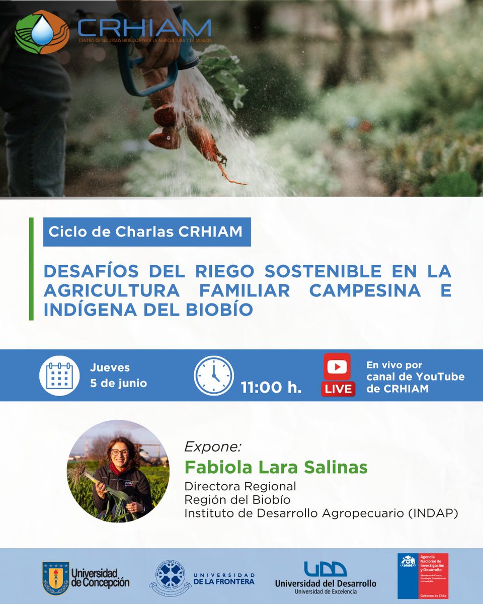 crhiam's tweet image. 🌊 Nuevo Ciclo de Charlas 💧

📚 "Desafíos del riego sostenible en la agricultura familiar, campesina e indígena del Biobío"🌾
👤 Fabiola Lara Salinas, Directora @IndapBiobio 
📆 Jueves 5 de junio, 11 horas
📍 Canal de Youtube CRHIAM (youtube.com/@crhiam)