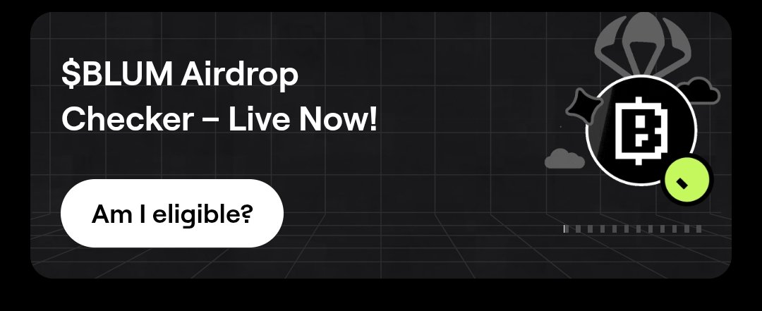 $BLUM Airdrop Checker is live in the Telegram MiniApp.

Are you eligible? 👀
#BLUM
