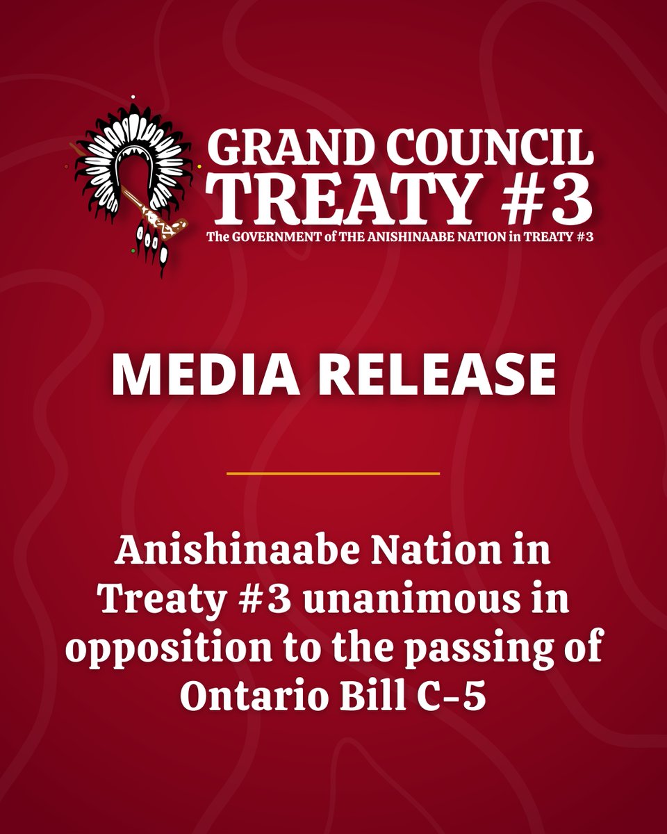 GrandCouncilT3's tweet photo. For Immediate Release: Throughout the Spring National Assembly in Niisaachewan First Nation the Anishinaabe Nation in Treaty #3 voiced unanimous opposition to Ontario’s proposed Bill C-5. This opposition stems from the proposed legislation to empower Ontario government with unilateral decision making.

🔗Full Media Release: https://t.co/PxUYifiITv

#TreatiesOverBill5 https://t.co/k7Gqneb09J