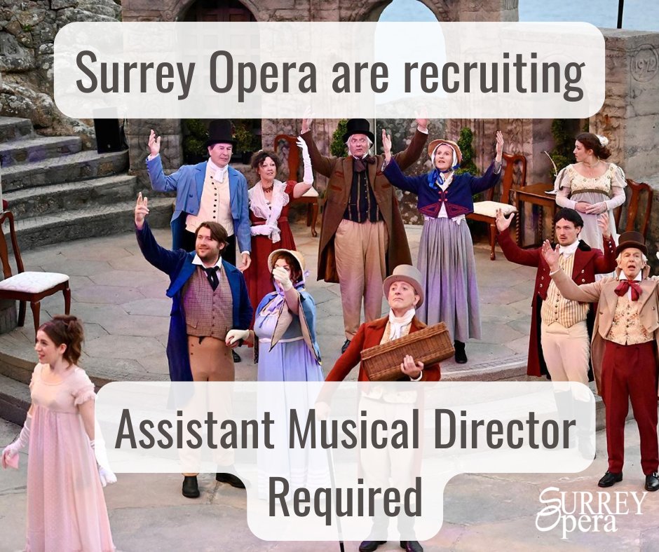 Surrey Opera (@surreyopera) on Twitter photo We are seeking an Assistant Musical Director to work alongside the Artistic Director.ย
Core requirements:
- competent pianist
- some conducting experience
- an enthusiasm for opera.
Payment - on a project to project basis.
Email CVs to surreyoperapublicity@gmail.com We are seeking an Assistant Musical Director to work alongside the Artistic Director.ย
Core requirements:
- competent pianist
- some conducting experience
- an enthusiasm for opera.
Payment - on a project to project basis.
Email CVs to surreyoperapublicity@gmail.com