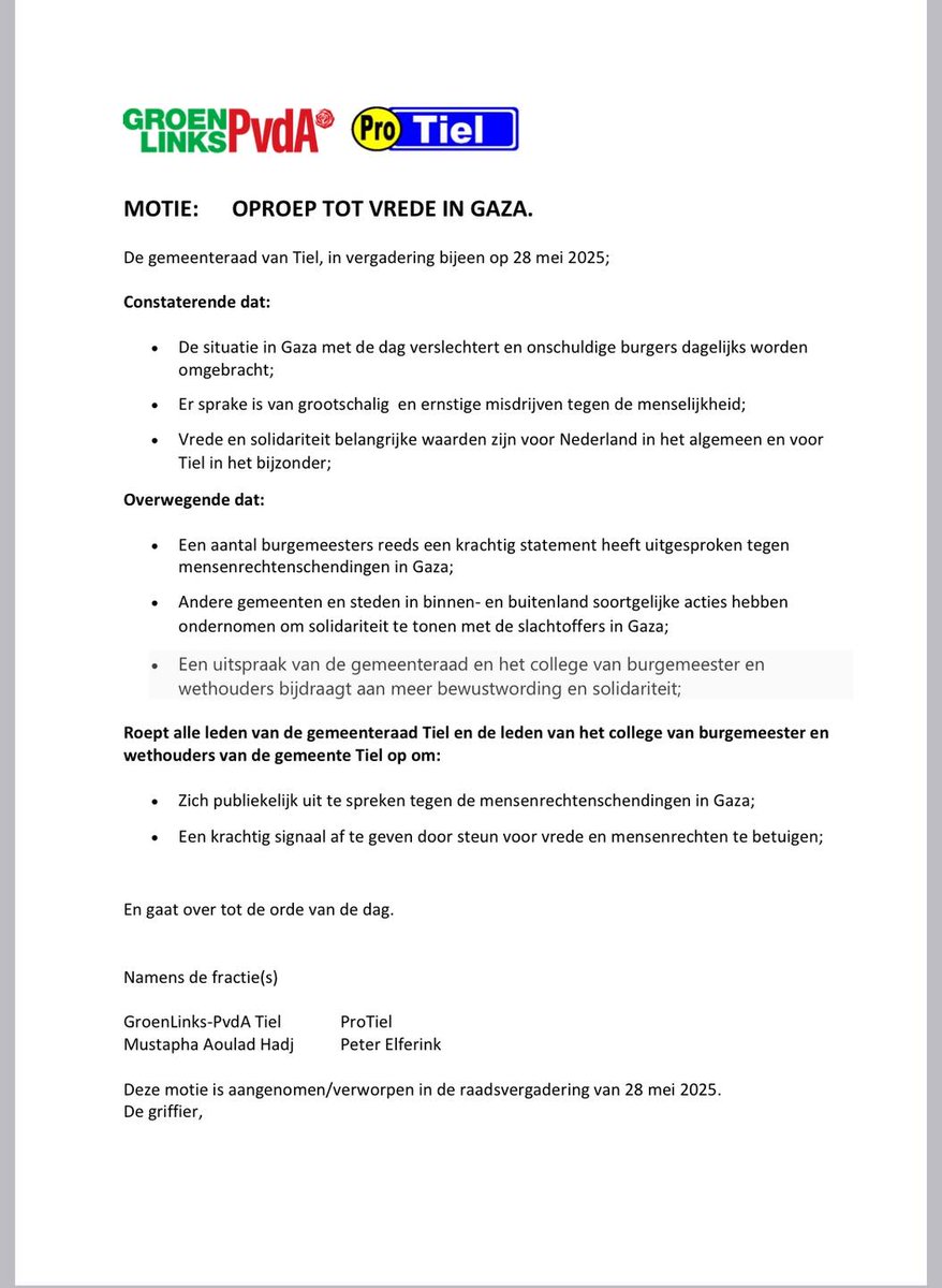 De volgende motie is in de raad van Tiel in meerderheid aangenomen.