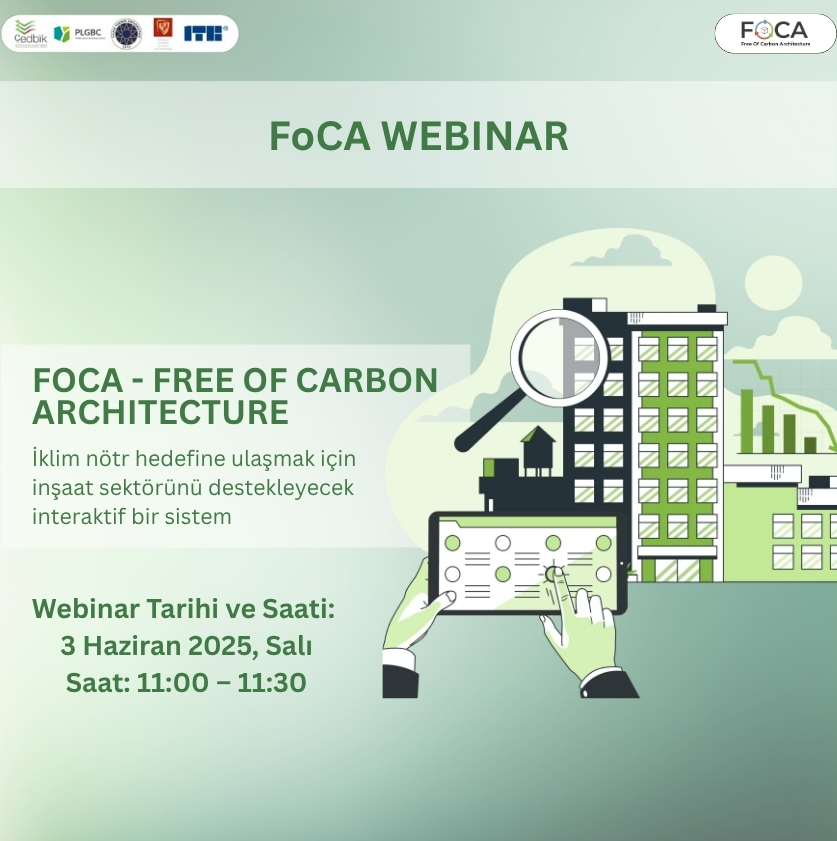 FoCA Projesi Kapsamında Düzenlenen 2. Webinara Davetlisiniz!
İnşaat sektörünün karbonsuzlaşmasına katkı sağlamak amacıyla geliştirilen FoCA (Free of Carbon Architecture) dijital platformunu daha yakından tanımaya ne dersiniz?
Kayıt: docs.google.com/forms/d/e/1FAI…
